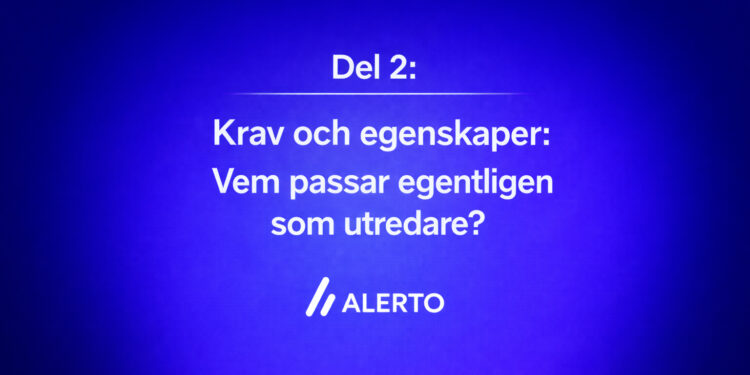 Del 2: Drömmen om att bli utredare