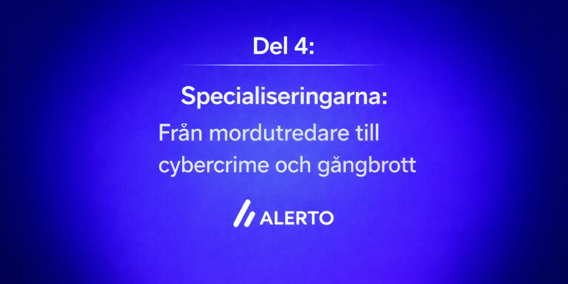 Del 4: Drömmen om att bli utredare