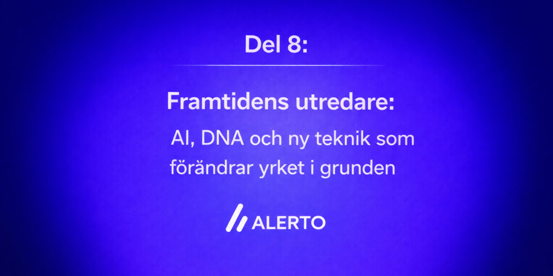 Del 8: Drömmen om att bli utredare